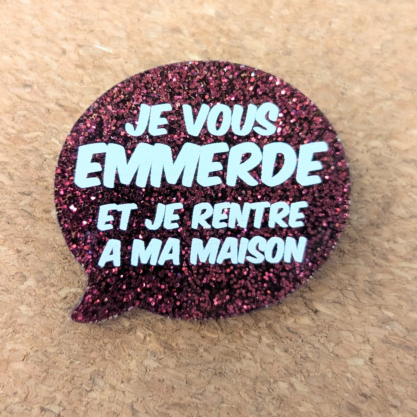 Broche Cartman "Je vous emmerde, et je rentre à ma maison"