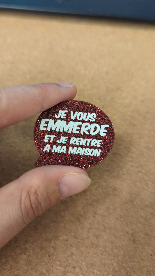 Broche Cartman "Je vous emmerde, et je rentre à ma maison"